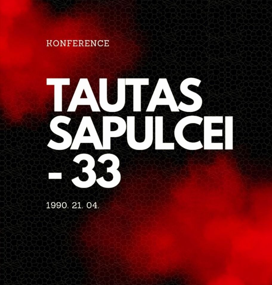 Konferences “1990. gada 21.aprīļa Tautas sapulcei-33” Rezolūcija